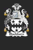 Blackburn: Blackburn Coat of Arms and Family Crest Notebook Journal (6 x 9 - 100 pages) 1080649514 Book Cover