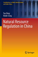 Natural Resource Regulation in China 9819955920 Book Cover