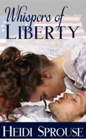 Whispers of Liberty 1623900778 Book Cover