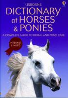 Dictionary of Horses And Ponies 0746024924 Book Cover