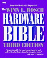 The Winn L. Rosch Hardware Bible (6th Edition)