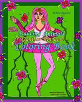 The Dancing Animals of Kianthor Kingdom Coloring Book 1523943580 Book Cover