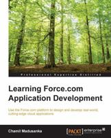 Learning Force.com Application Development 1782172793 Book Cover