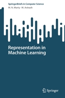 Representation in Machine Learning 9811979073 Book Cover