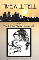Time Will Tell 0979889863 Book Cover