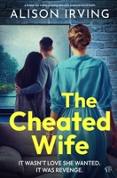 The Cheated Wife 1917705484 Book Cover