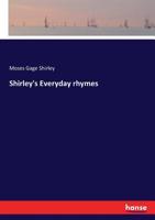 Shirley's Everyday Rhymes 3337265030 Book Cover