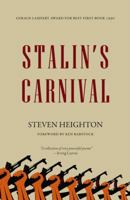 Stalin's Carnival (New Canadian Poets Series) 1926794141 Book Cover