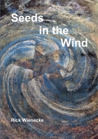 Seeds in the Wind 9657542340 Book Cover