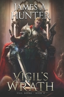 Vigil's Wrath: A LitRPG Adventure B0C9S3JH7B Book Cover
