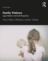 Family Violence: Legal, Medical, and Social Perspectives 0205573541 Book Cover