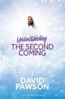 UNDERSTANDING The Second Coming 1911173235 Book Cover
