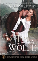 To Tame a Wolfe B087SCDQM6 Book Cover