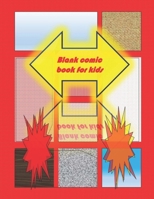Blank Comic Book-Comic Sketch Book: Create your own comic book with this Blank Comic Book for kids, adults, students, teens and artists, many of Templates waiting you, 8.5 x 11 large, big Blank Comic 1677219157 Book Cover