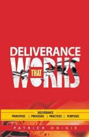 Deliverance That Works 0998792306 Book Cover