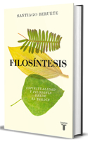 Filosíntesis / Philosynthesis (Spanish Edition) 8430628770 Book Cover