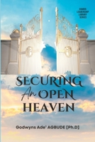 Securing an Open Heaven B0BXMTJSXX Book Cover