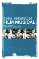 The French Film Musical 1501373870 Book Cover