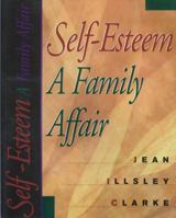 Self-Esteem: A Family Affair 0866836152 Book Cover