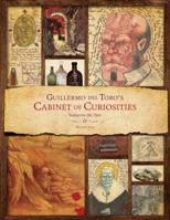 Guillermo del Toro Cabinet of Curiosities: My Notebooks, Collections, and Other Obsessions 1781169268 Book Cover