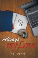 Always My Love 1483663612 Book Cover