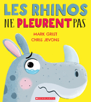 Les rhinos ne pleurent pas 1039702694 Book Cover