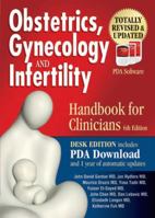 Obstetrics, Gynecology and Infertility: Handbook for Clinicians (Resident Survival Guide)