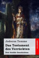 Das Testament des Verrückten: Drei dunkle Geschichten 1986930769 Book Cover