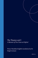 The Thames and I: A Memoir of Two Years at Oxford 1905246064 Book Cover