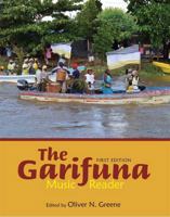 The Garifuna Music Reader 151651551X Book Cover