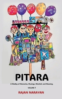 Pitara: A Medley of Memories, Musings, Mischief, and Meaning. B0F9Z68CKY Book Cover