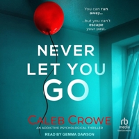 Never Let You Go B0GFYPMDX1 Book Cover