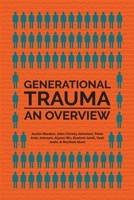 Generational Trauma: An Overview 1773696262 Book Cover