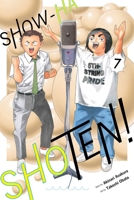Show-Ha Shoten!, Vol. 7 1974752755 Book Cover