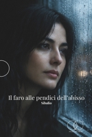 Il faro alle pendici dell’abisso (Italian Edition) B0GHYHJK1V Book Cover