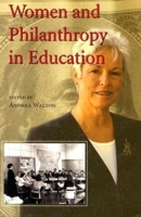 Women and Philanthropy in Education 0253344662 Book Cover