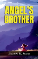 Angel's Brother 9367248806 Book Cover