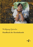Handbuch Der Kostumkunde 3846033308 Book Cover