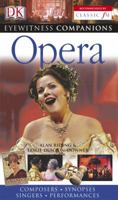 Opera (Eyewitness Companions) 0756622042 Book Cover