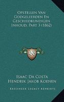 Opstellen Van Godgeleerden En Geschiedkundigen Inhoud, Part 3 (1862) 1160220328 Book Cover