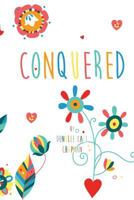 Conquered 0615948871 Book Cover
