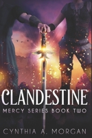 Clandestine: Premium Hardcover Edition B088BF2GPJ Book Cover