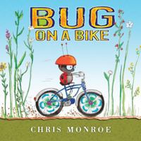 Bug on a Bike 1467721549 Book Cover