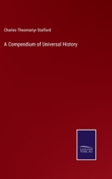 A Compendium of Universal History 3375097174 Book Cover