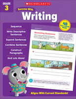 Scholastic Success with Writing Grade 3 1338798731 Book Cover