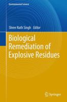 Biological Remediation of Explosive Residues 3319010824 Book Cover