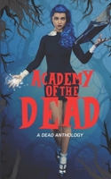 Academy of the Dead B08CPBJXGB Book Cover