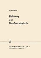 Einführung in die Betriebswirtschaftslehre (Die Wirtschaftswissenschaften, 15) 332294865X Book Cover