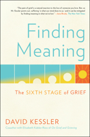 Finding Meaning: The Sixth Stage of Grief 1501192736 Book Cover