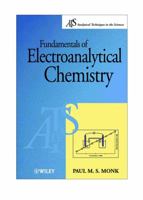 Fundamentals of Electro-Analytical Chemistry 0471881406 Book Cover